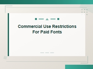 Understanding Paid Font Commercial Use Restrictions
