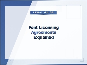 What Font Licensing Agreements Mean
